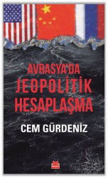 Avrasya'da Jeopolitik Hesaplaşma - Kırmızı Kedi Yayınevi