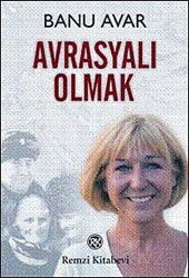 Avrasyalı Olmak - Remzi Kitabevi