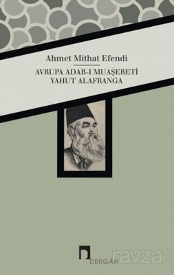 Avrupa Adab-ı Muaşereti Yahut Alafranga - 1