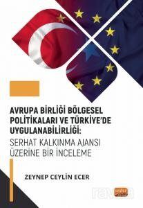 Avrupa Birliği Bölgesel Politikaları ve Türkiye'de Uygulanabilirliği: Serhat Kalkınma Ajansı Üzerine - 1