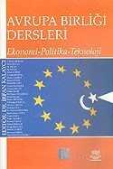 Avrupa Birliği Dersleri/Ekonomi-Politika-Teknoloji - Nobel Yayın Dağıtım