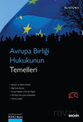 Avrupa Birliği Hukukunun Temelleri - Seçkin Yayıncılık
