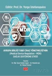 Avrupa Birliği Tıbbi Cihaz Yönetmeliği'nin (Medical Device Regulation - MDR) Sağlık Sektörüne Etkisi - Nobel Bilimsel