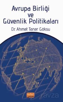 Avrupa Birliği ve Güvenlik Politikaları - 1