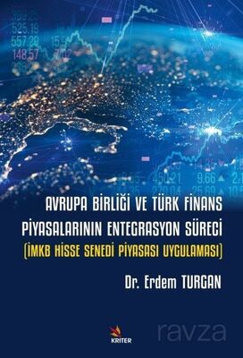 Avrupa Birliği ve Türk Finans Piyasalarının Entegrasyon Süreci - 1