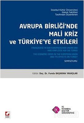 Avrupa Birliğinde Mali Kriz ve Türkiye'ye Etkileri (sempozyum Kitabı) - 1