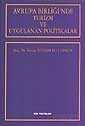 Avrupa Birliği'nde Turizm ve Uygulanan Politikalar - Der Yayınları