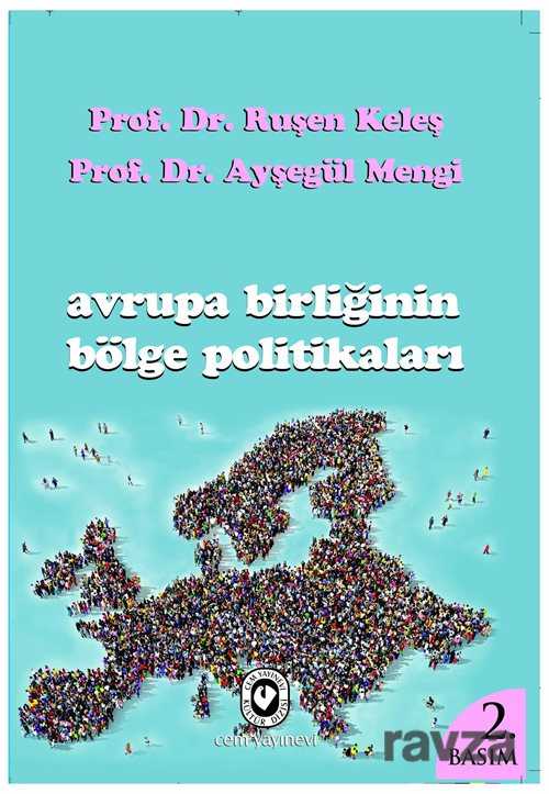 Avrupa Birliğinin Bölge Politikaları - Cem Yayınları