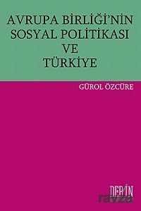 Avrupa Birliği'nin Sosyal Politikası ve Türkiye - 1