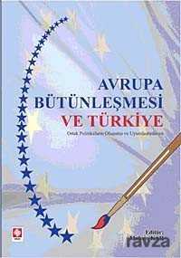 Avrupa Bütünleşmesi ve Türkiye - 1