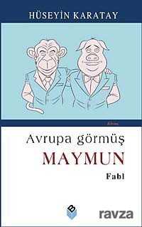 Avrupa Görmüş Maymun - Çıra Yayınları