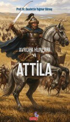 Avrupa Hunları ve Attila - Berikan Yayınevi