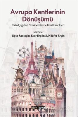 Avrupa Kentlerinin Dönüşümü - 1