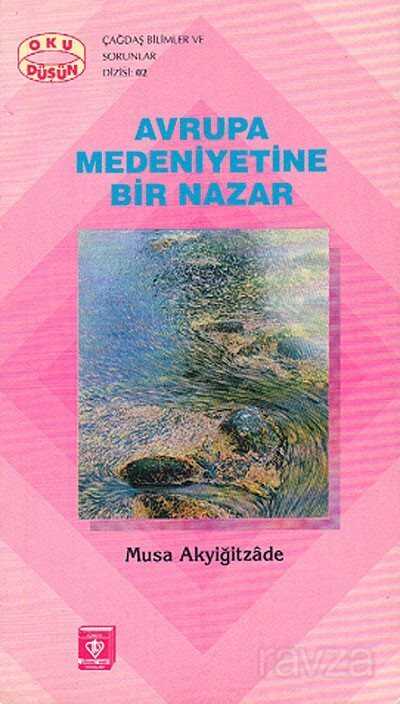 Avrupa Medeniyetine Bir Nazar - Diyanet Vakfı Yayınları