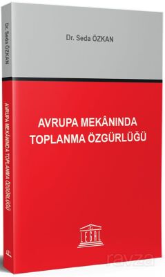 Avrupa Mekanında Toplanma Özgürlüğü - 1