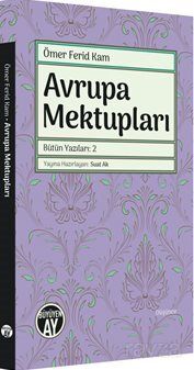 Avrupa Mektupları / Bütün Yazıları: 2 - 1