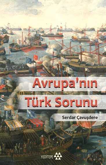 Avrupa' nın Türk Sorunu - Yeditepe Yayınevi