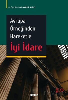 Avrupa Örneğinden Hareketle İyi İdare - 1
