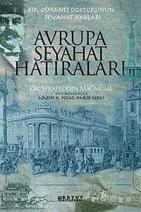 Avrupa Seyahat Hatıraları - 1