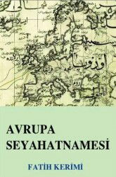 Avrupa Seyahatnamesi - Çağrı Yayınları
