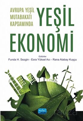 Avrupa Yeşil Mutabakatı Kapsamında Yeşil Ekonomi - 1