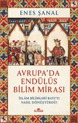 Avrupa'da Endülüs Bilim Mirası - 1