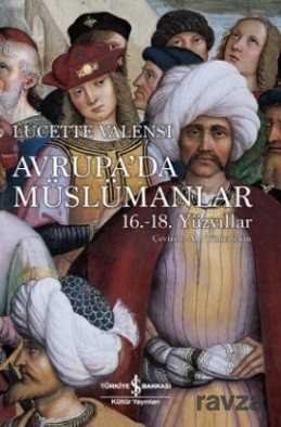 Avrupa'da Müslümanlar 16.-18. Yüzyıllar - 1