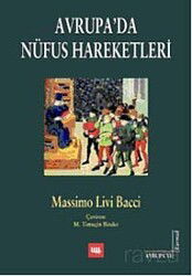 Avrupa'da Nüfus Hareketleri - Literatür Yayınları