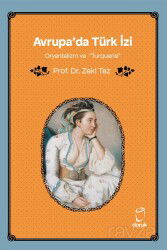 Avrupa'da Türk İzi Oryantalizm ve 