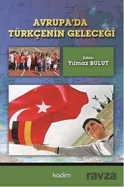 Avrupa'da Türkçenin Geleceği - 1