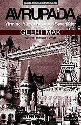 Avrupa'da Yirminci Yüzyıl Boyunca Seyahatler - Literatür Yayınları