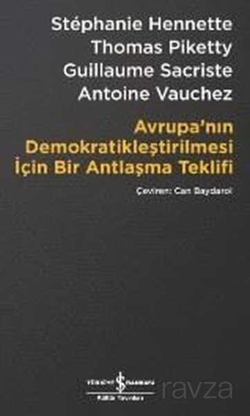 Avrupa'nın Demokratikleştirilmesi İçin Bir Antlaşma Teklifi - 1