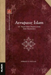 Avrupasız İslam - Klasik Yayınları