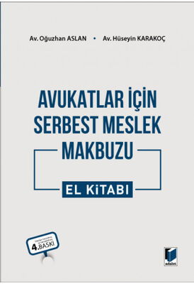 Avukatlar için Serbest Meslek Makbuzu El Kitabı - 1