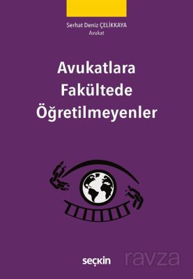 Avukatlara Fakültede Öğretilmeyenler - 1