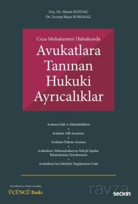 Avukatlara Tanınan Hukuki Ayrıcalıklar - 1