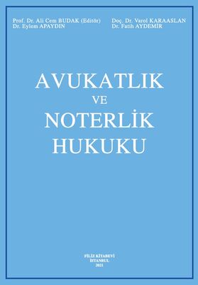 Avukatlık ve Noterlik Hukuku - 1