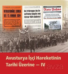 Avusturya İşçi Hareketinin Tarihi Üzerine - IV - Dönüşüm Yayınları