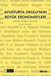 Avusturya Okulu'nun Büyük Ekonomistleri - Liberus