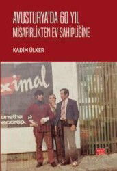 Avusturya'da 60 Yıl - Misafirlikten Ev Sahipliğine - Nobel Bilimsel