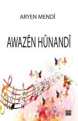 Awazên Hûnandî - J & J Yayınları