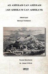 Ax Axisxam Can Axisxam (Ah Ahiska'm Can Ahiska'm) - Gece Kitaplığı