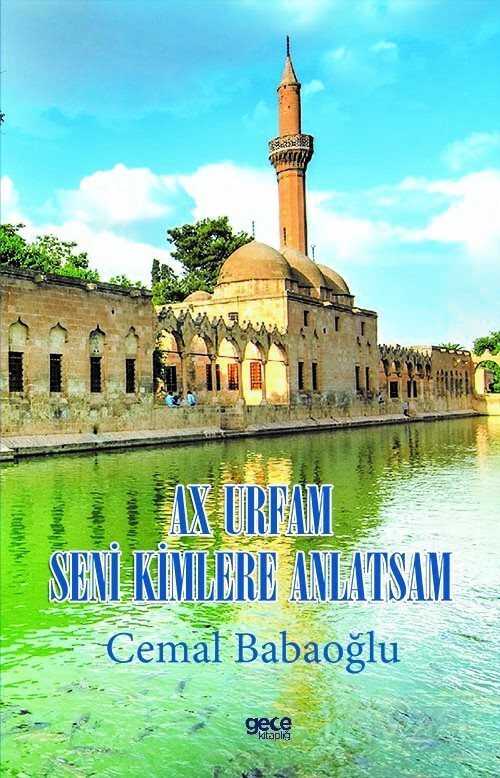 Ax Urfam Seni Kimlere Anlatsam - Gece Kitaplığı