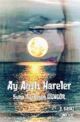 Ay Ağılı Hareler - Gülnar Yayınları