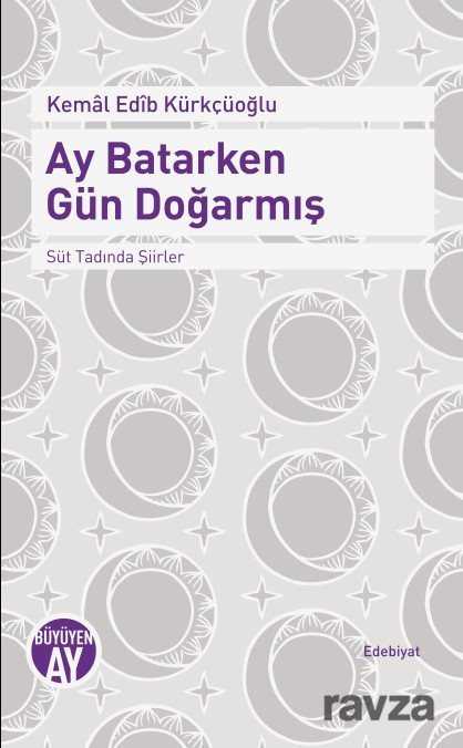 Ay Batarken Gün Doğarmış - Büyüyenay Yayıncılık