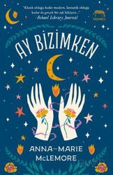 Ay Bizimken - Yabancı Yayınları