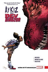 Ay Kız ve Dev Dinozor Cilt 1: Daima En İyi Arkadaşlar - Arkabahçe Yayıncılık