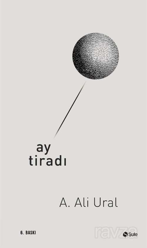 Ay Tiradı - Şule Yayınları