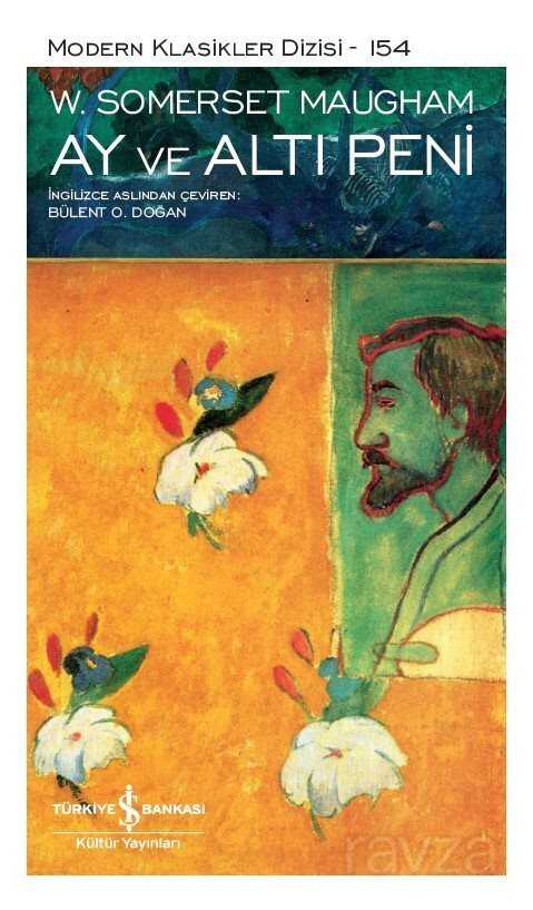 Ay ve Altı Peni - İş Bankası Yayınları