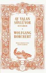 Ay Yalan Söylüyor - Everest Yayınları